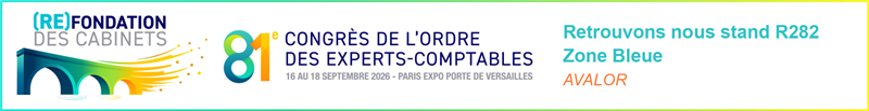 AVALOR au 81e Congrès de l’Ordre des Experts-Comptables à Lyon